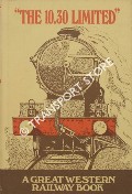 Book cover of The 10.30 Limited - A Railway Book for Boys of all ages by CHAPMAN, W.G. 